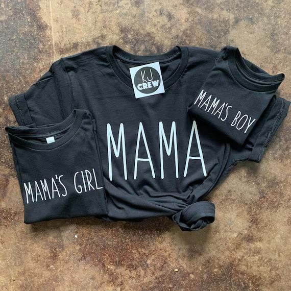 Mama | Mama’s Boy | Unisex Shirt-Onesie, Toddler, Youth, Adult; Baby boy, girl, Mama’s girl, ... | Etsy (US)