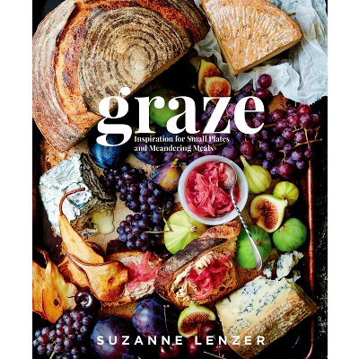 Graze - by  Suzanne Lenzer (Hardcover) | Target