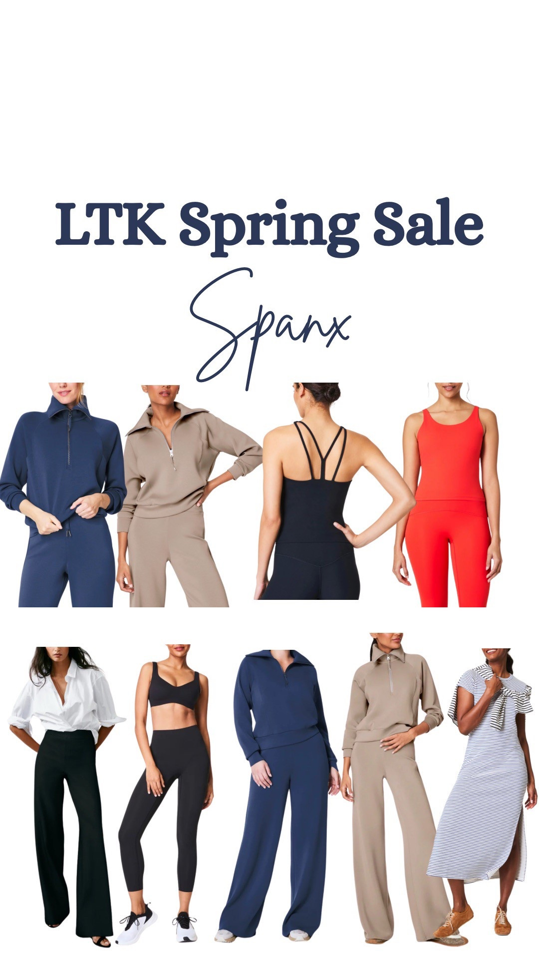 Spanx sale 

#LTKSpringSale