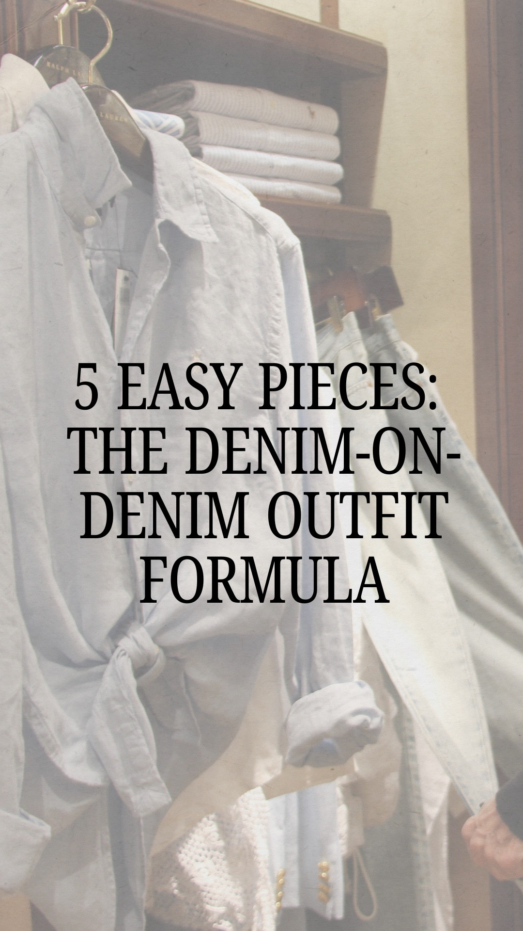 The no-stress outfit formula you’ll wear on repeat: denim on denim.

• Mix denim washes (they don’t have to match)
• Layer a denim shirt over a classic white tee
• Leave it slightly open to create a flattering V

This week’s 5 Easy Pieces shows the full look styled at budget, elevated, and designer price points.
✨ Easy. Polished. Repeatable.


#LTKdayinmylife #LTKootd #LTKgrwm