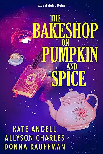 The Bakeshop at Pumpkin and Spice (Moonbright, Maine Book 2) | Amazon (US)