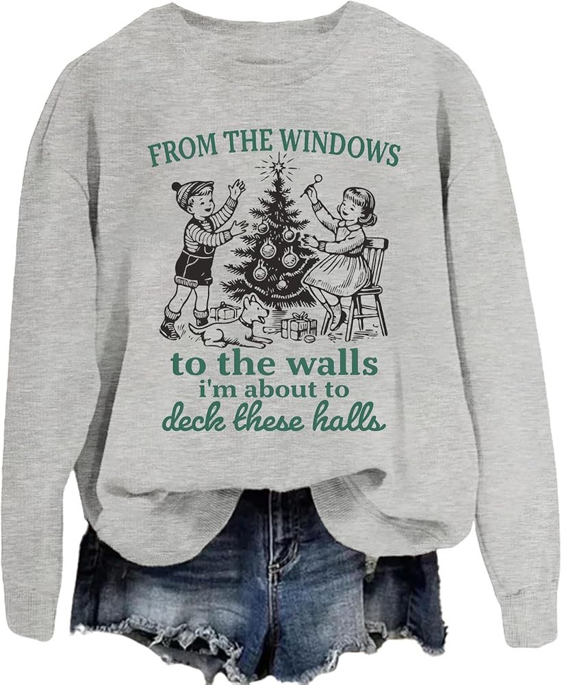 From The Windows to The Walls Christmas Sweatshirts for Women for Men Hoodie | Amazon (US)
