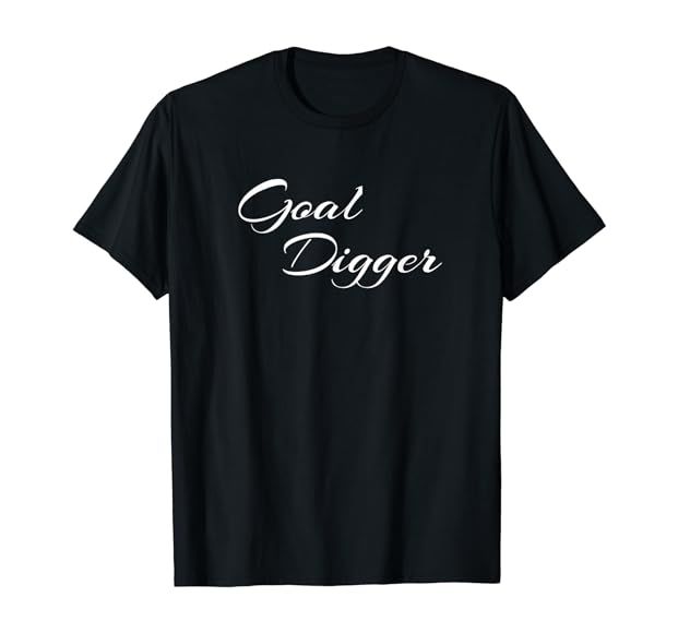 Goal Digger Women's Shirt Motivational T-shirt Entrepreneur | Amazon (US)
