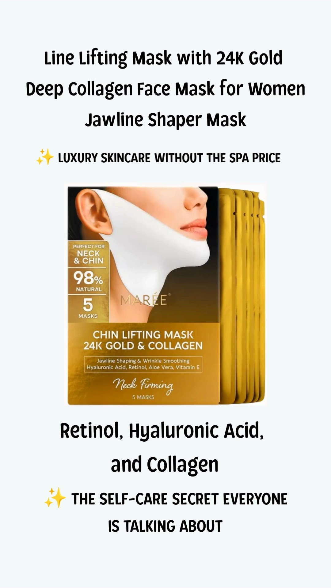 ✨ THE SELF-CARE SECRET EVERYONE IS TALKING ABOUT ✨

If you're looking to elevate your skincare routine and create a spa-like experience at home, the MAREE V Line Lifting Mask is a beauty find worth adding to your self-care lineup. Infused with 24K Gold, Retinol, Hyaluronic Acid, and Collagen, this luxurious mask is designed to complement your skincare routine while helping you feel pampered and refreshed.

💛 24K Gold-infused formula
✨ Deep collagen face mask
💛 Retinol & Hyaluronic Acid
✨ Jawline and neck treatment design
💛 Spa-inspired self-care experience
✨ Perfect addition to your beauty routine

Whether you're getting ready for a special event, creating a Sunday self-care ritual, or simply treating yourself after a long day, this beauty treatment adds a touch of luxury to your routine.

#SkincareRoutine #SelfCareEssentials #BeautyFinds #LuxurySkincare #FaceMask #BeautyFavorites #SpaAtHome #WellnessJourney #LTKBeauty #SkincareLover

 

 #LTKmomlife #LTKselfcare #LTKBeauty