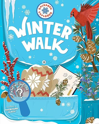 Backpack Explorer: Winter Walk: What Will You Find?      Hardcover – October 7, 2025 | Amazon (US)