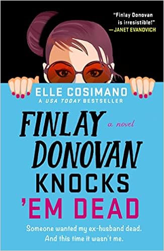 Finlay Donovan Knocks 'Em Dead (The Finlay Donovan Series, 2)     Paperback – January 10, 2023 | Amazon (US)