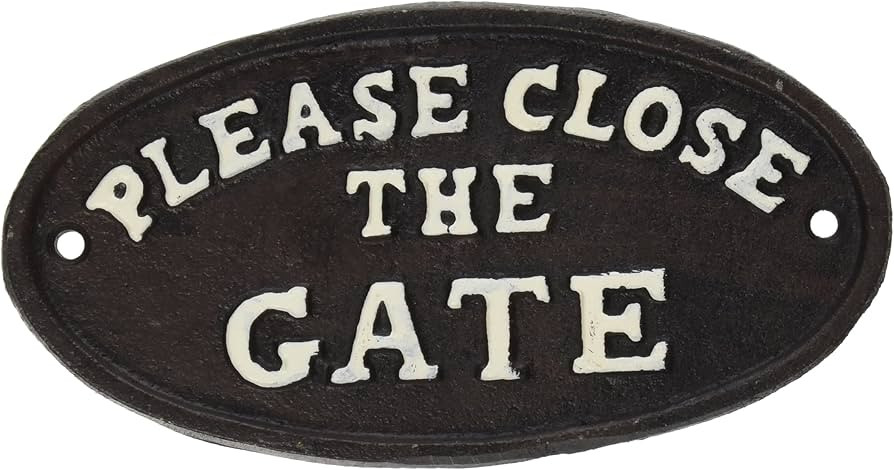 Abbott Collection Cast Iron Oval Please Close The Gate Plaque Black, 7 inches L | Amazon (US)