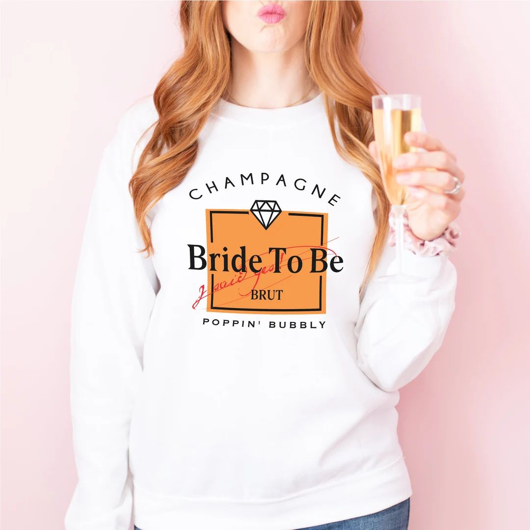 Bachelorette Party Sweatshirt Champagne Rosé Label Bride to - Etsy | Etsy (US)