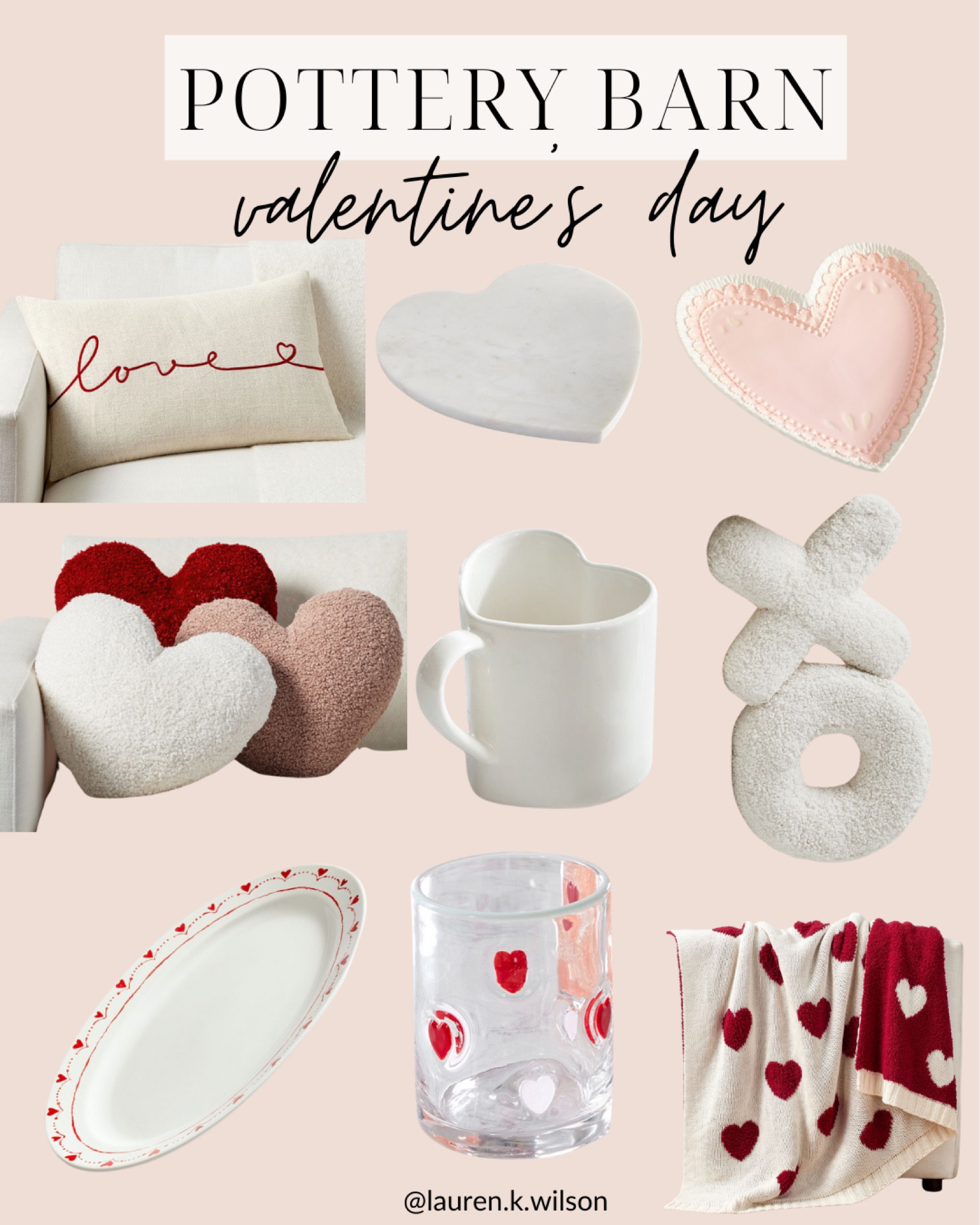 Pottery barn, Valentine’s Day, hearts, pink, red, throw pillows, platters, cheeseboard, XO, glassware, serveware, throw blanket

#LTKfindsunder100 #LTKhome #LTKSeasonal