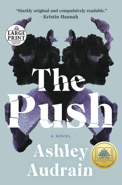 The Push: A GMA Book Club Pick (a Novel), (Paperback) - Walmart.com | Walmart (US)