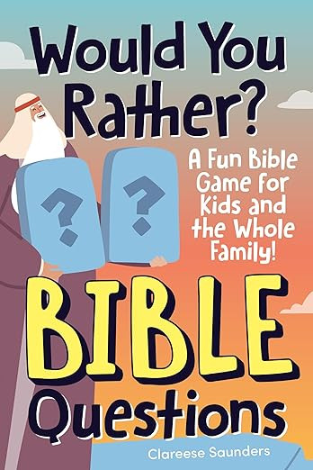 Would You Rather? Bible Questions: A Fun Bible Game for Kids and the Whole Family!      Paperback... | Amazon (US)
