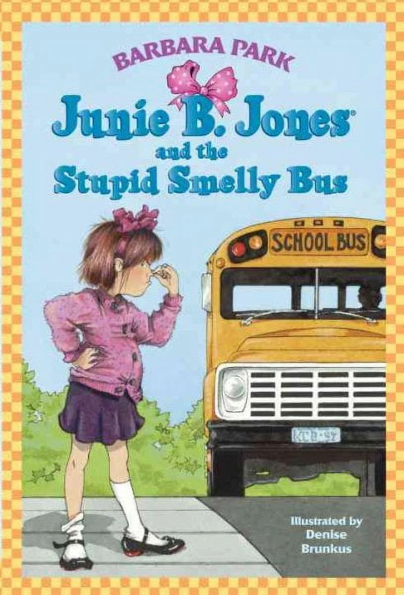 Junie B. Jones #1: Junie B. Jones and the Stupid Smelly Bus (Paperback) | Walmart (US)