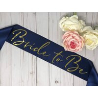 Bride To Be Sash Navy & Gold Bachelorette Party Sash, Custom Colors | Etsy (US)