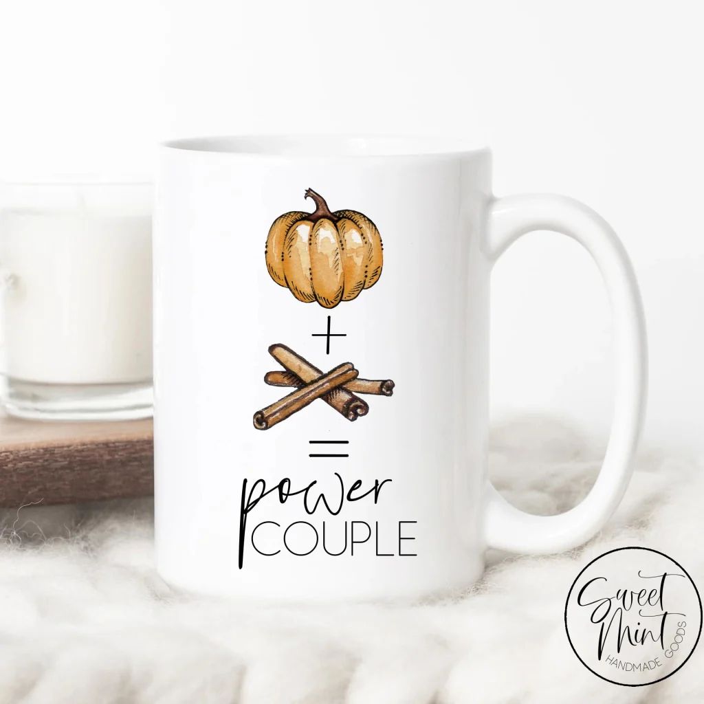 Pumpkin + Spice = Power Couple Mug - Funny Fall Mug | Sweet Mint Handmade Goods