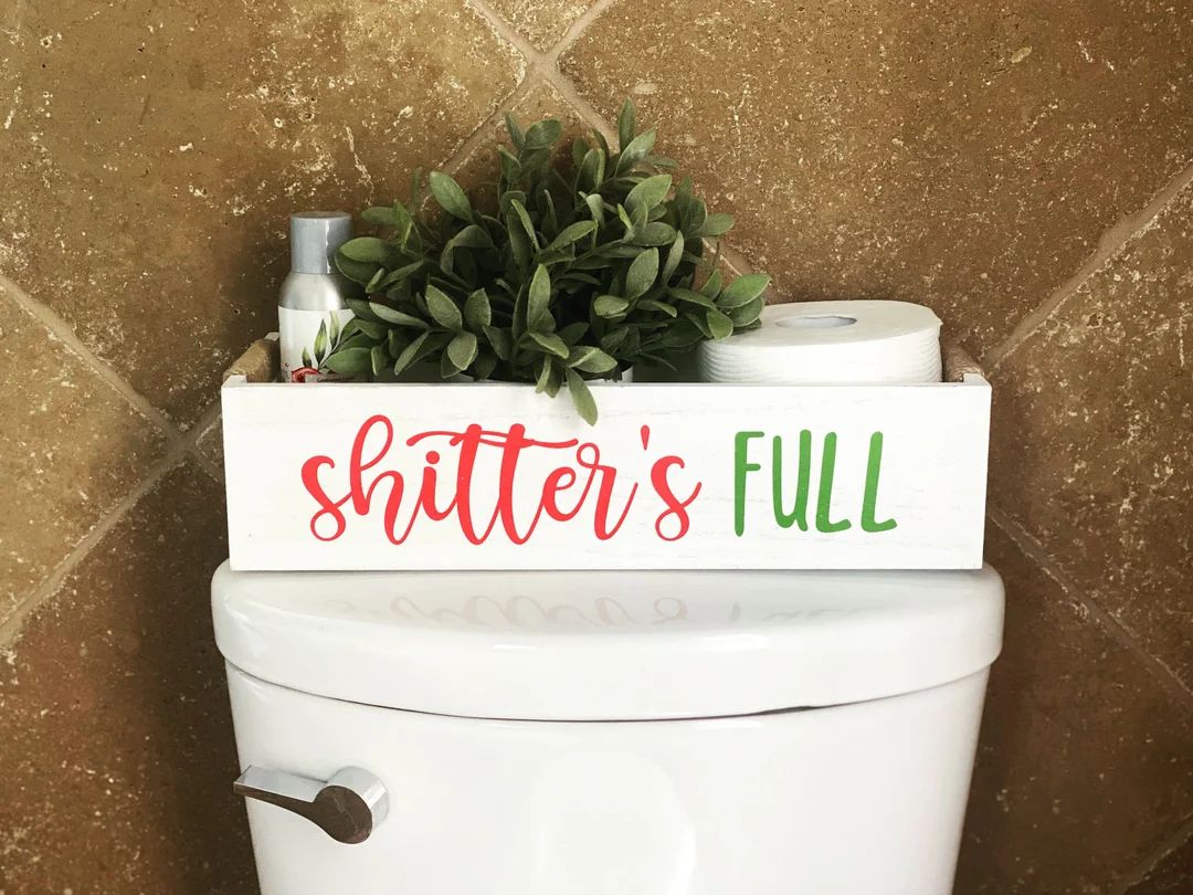 Shitters Full Bathroom Decor. Christmas Bathroom Decor. - Etsy | Etsy (US)