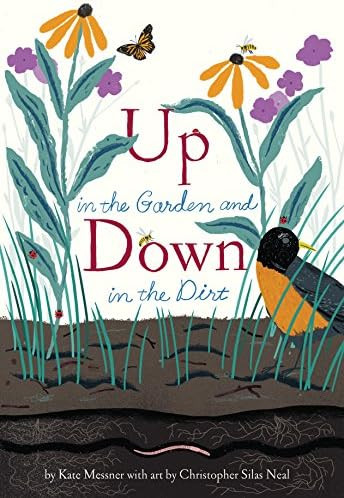 Up in the Garden and Down in the Dirt: (Spring Books for Kids, Gardening for Kids, Preschool Scie... | Amazon (CA)
