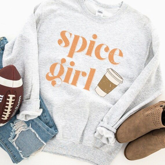 Spice Girl Sweatshirt, Pumpkin Spice Sweatshirt, Cozy Cute Fall Sweatshirt, Game Day Sweatshirt, ... | Etsy (US)