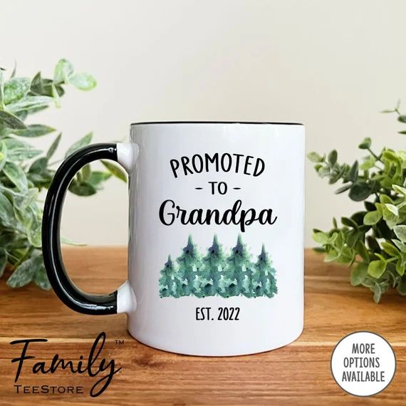 Promoted to Grandpa Est.2022 Coffee Mug Grandpa to Be Mug New | Etsy | Etsy (US)