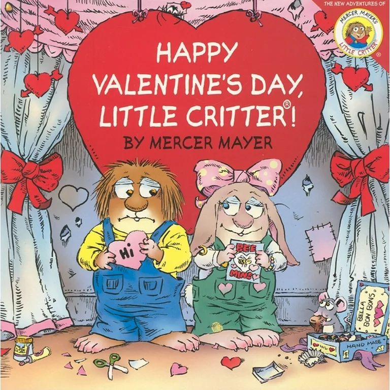 Little Critter: Little Critter: Happy Valentine's Day, Little Critter! (Paperback) | Walmart (US)