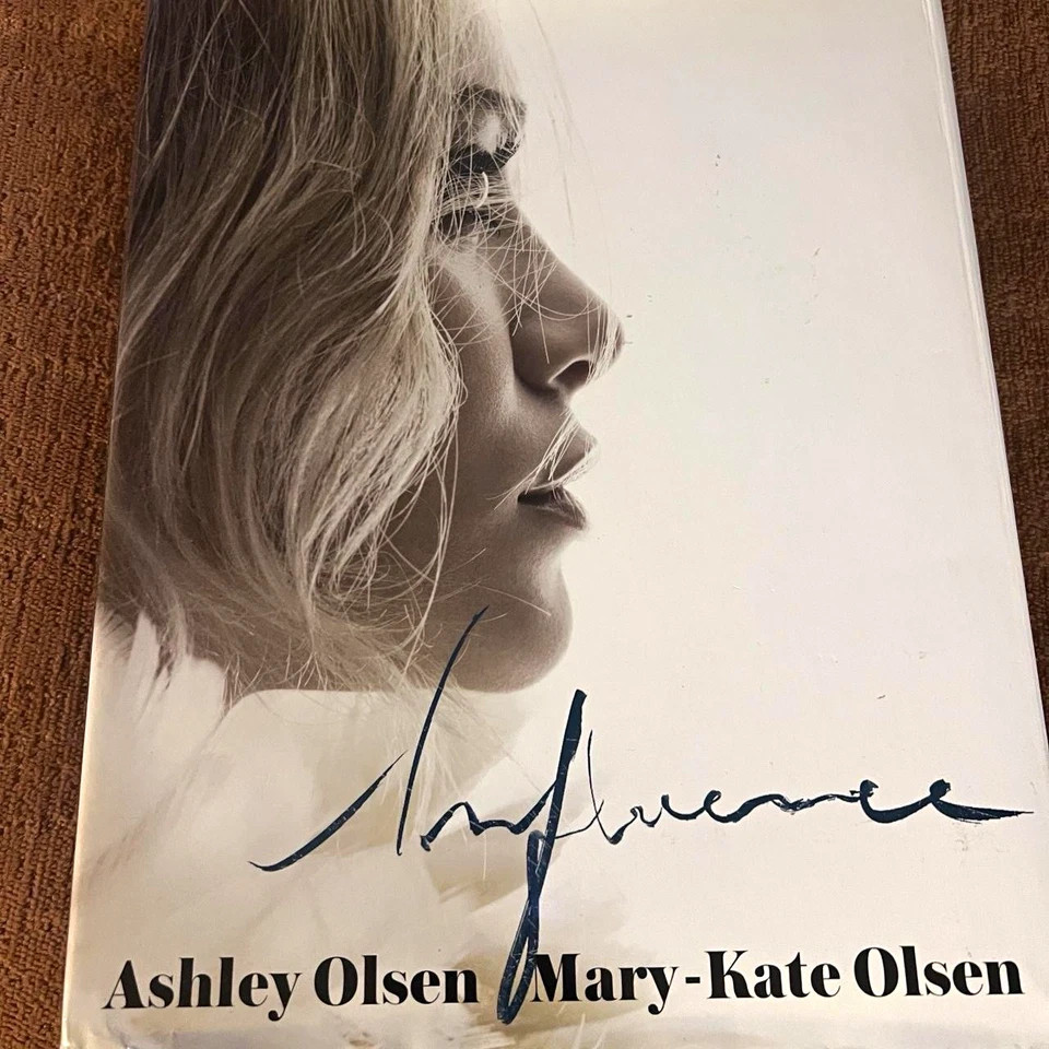 Influence by Ashley Olsen & Mary-Kate Olsen Hardcover Illustrated | eBay | eBay US