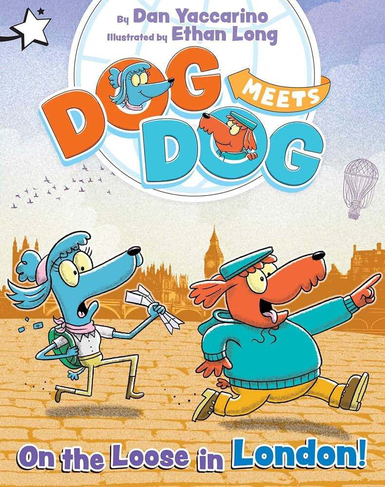 On the Loose in London!: A Star Chapter Book (Dog Meets Dog) | Amazon (US)