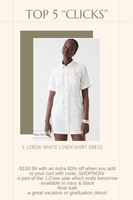Top 5️⃣ “clicks” of the week.

5️⃣. J.Crew White Linen Shirt Dress



-$150.99 with an extra 60% off when you add to your cart with code: SHOPNOW
-a part of the J.Crew sale which ends tomorrow
-available in navy & black
-final sale
-a great vacation or graduation dress!



#LTKfindsunder100 #LTKsalealert #LTKSeasonal