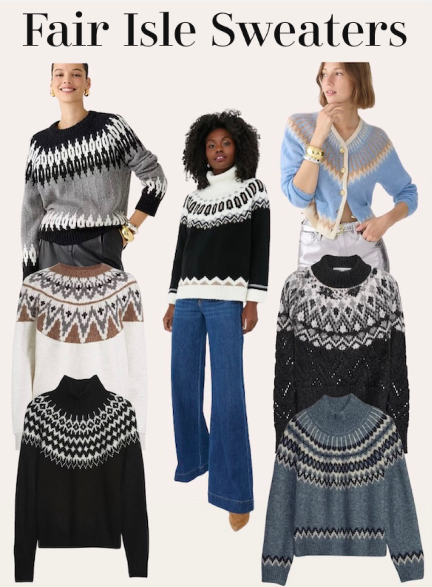 Beautiful Fair Isle sweaters at every price point, several on sale. 

#LTKover40 #LTKsalealert #LTKstyletip