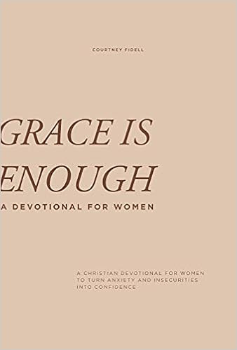 Grace Is Enough: A 30-Day Christian Devotional to Help Women Turn Anxiety and Insecurity into Con... | Amazon (US)