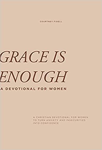 Grace Is Enough: A 30-Day Christian Devotional to Help Women Turn Anxiety and Insecurity into Con... | Amazon (US)