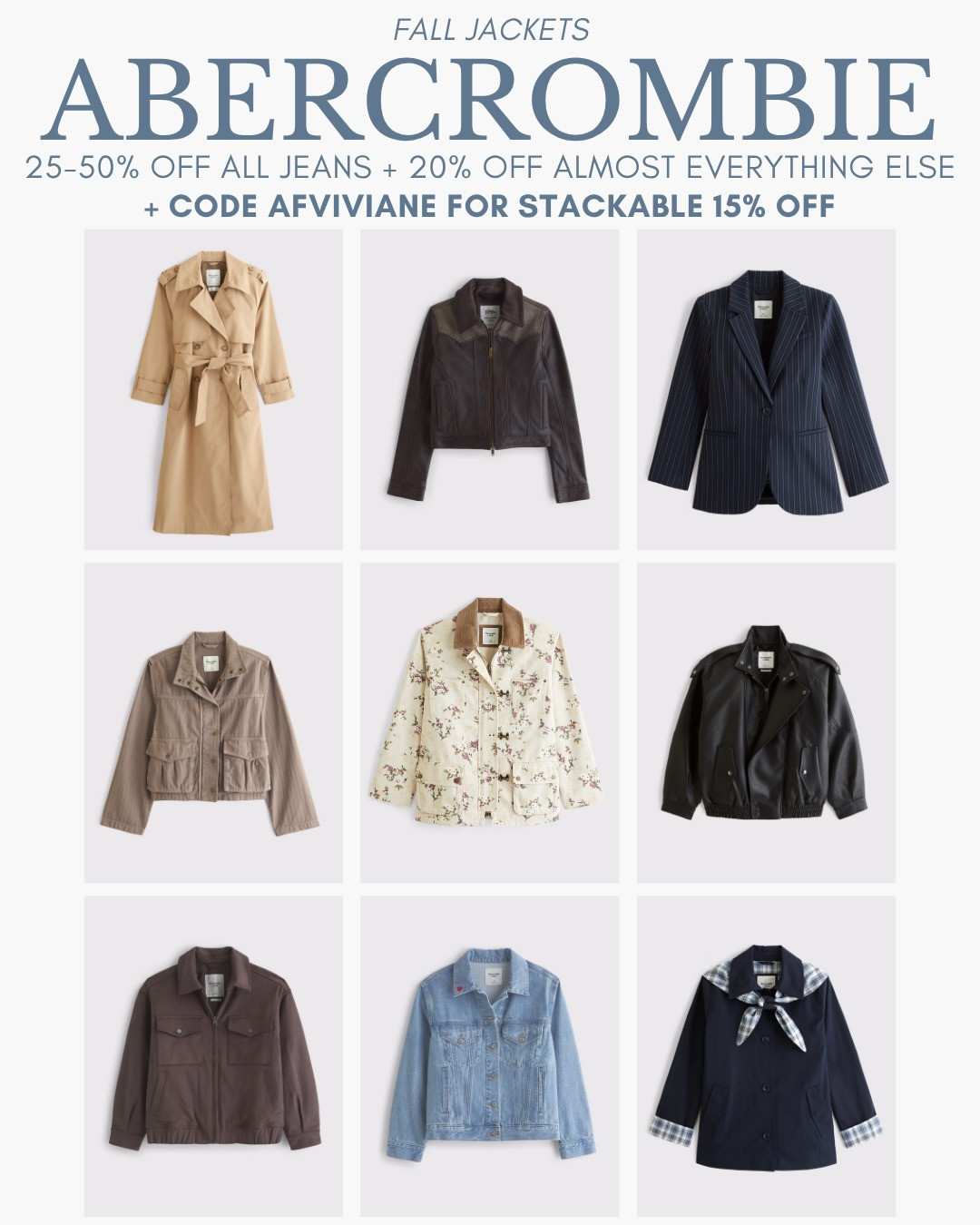 [8/5/26] Abercrombie Fall Jackets! Code AFVIVIANE 🤎

[Denim Promo: *Offer valid online only August 5, 2026 to August 10, 2026 in US/CA. Excludes clearance. Online price reflects discount. Extra 20% Off: *Offer valid in stores and online August 5, 2026 to August 10, 2026 in US/CA. Exclusions apply as indicated. Online price reflects discount. Promo Code: *Use code AFVIVIANE to get an additional 15% off almost everything in stores and online at checkout from August 5, 2026 to August 10, 2026 in US/CA. Exclusions apply. See details online.]

#LTKgrwm #LTKootd #LTKSeasonal