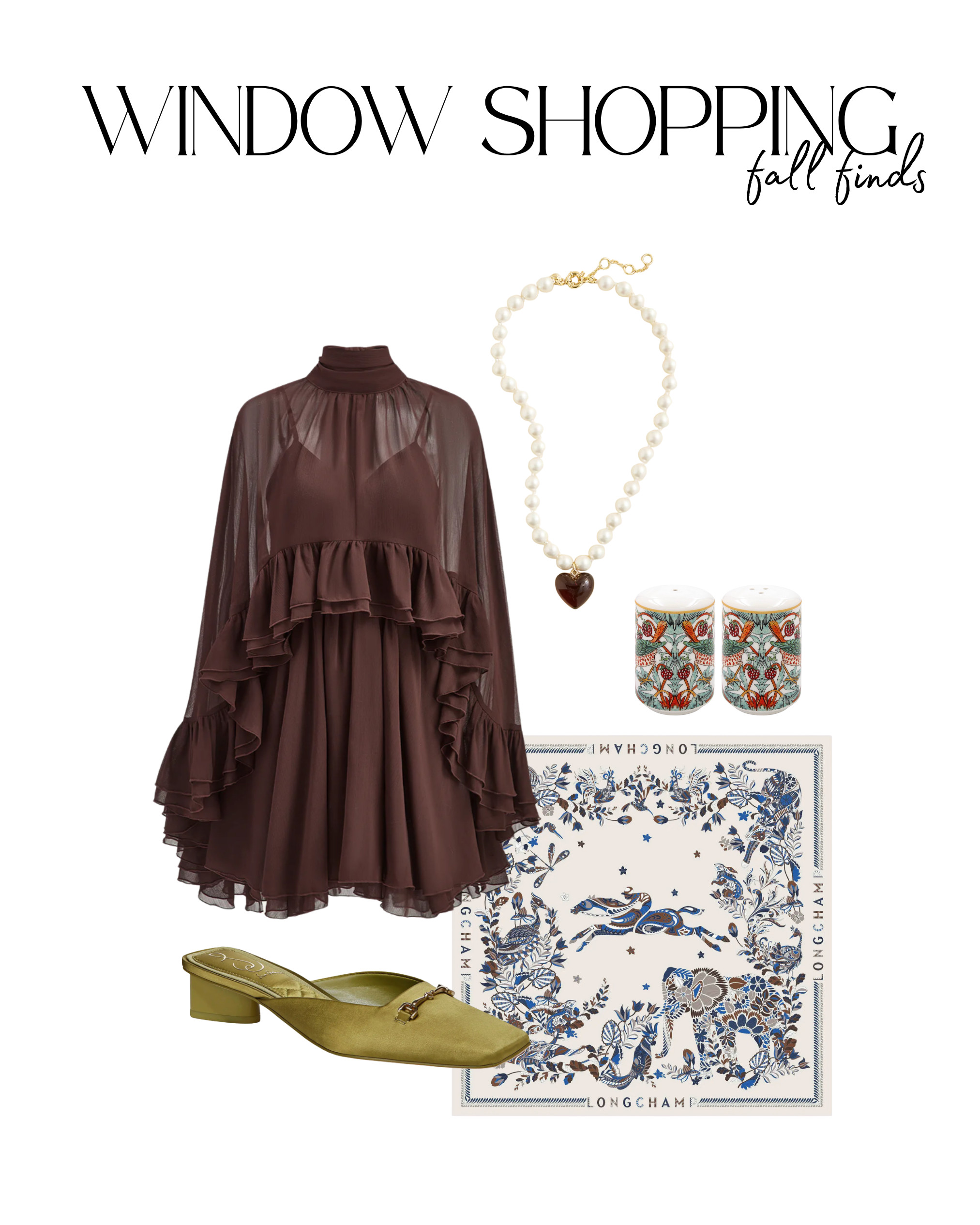 Window shopping: high and low finds 
[Tiered Ruffle Chiffon Mini Dress Set with Liner, green Square Toe Bit Mule, Sam Edelman, olive leather tote bag, Cody Foster & Co, Monarch Butterfly Glass Ornament, Longchamp Foret Square Silk Scarf, Pearl heart acetate necklace, William Morris Strawberry Thief Salt and Pepper Shakers, Amazon home decor]  

 #LTKSeasonal #LTKHome #LTKFindsUnder100