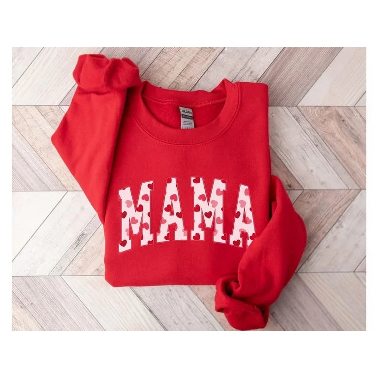 Mama Valentine Sweatshirt, Valentine Mom Sweatshirt, Mama Heart Sweatshirt, Mama Valentines Day C... | Walmart (US)