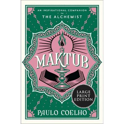 Maktub - Large Print by  Paulo Coelho (Paperback) | Target