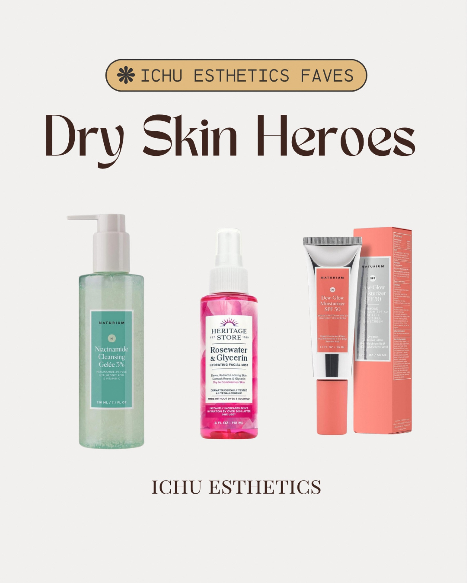 The weather change has me DRY DRY DRY!! These have been my DRY SKIN HEROES!! 

Naturium is my OTC FAVE, with the Cleansing Gelee giving so much hydration to my skin. With 3% Niacinamide, it gently dissolves impurities, leaving skin feeling soft & smooth. Helps balance skin, leaving it feeling comfortable, not dry or stripped

Rosewater with Vegetable Glycerin locks in moisture, while Damask Rose Oil soothes and softens.

Naturium’s Dew-Glow Moisturizer SPF 50 has my favorite skin care ingredient: NIACINAMIDE!! The hydrating hero we all need, and helps visibly improve the look of the complexion. 

#Skincare #DrySkin 

#LTKxPrimeDay #LTKFindsUnder50 #LTKTravel