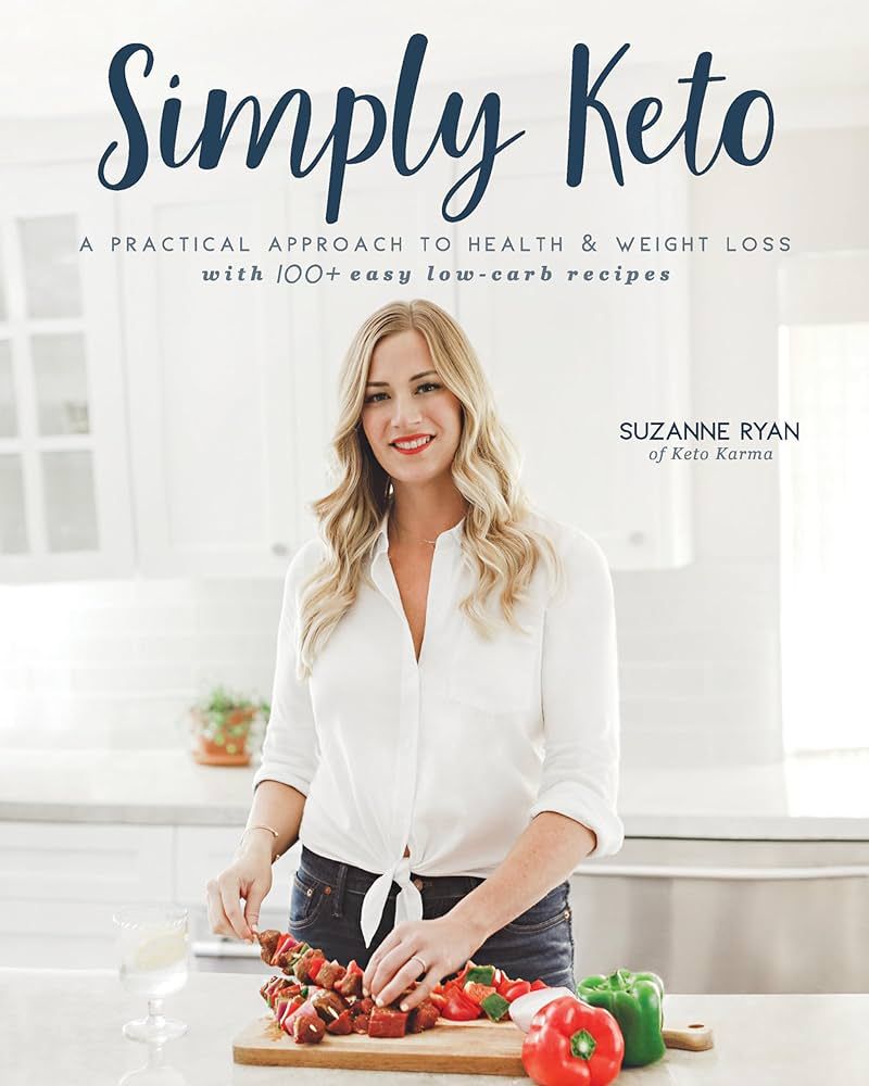 Simply Keto: A Practical Approach to Health & Weight Loss with 100+ Easy Low-Carb Recipes | Amazon (US)