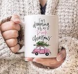 I'm Dreaming Of A Pink Christmas Mug 11oz | Amazon (US)