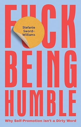 F*ck Being Humble | Amazon (US)