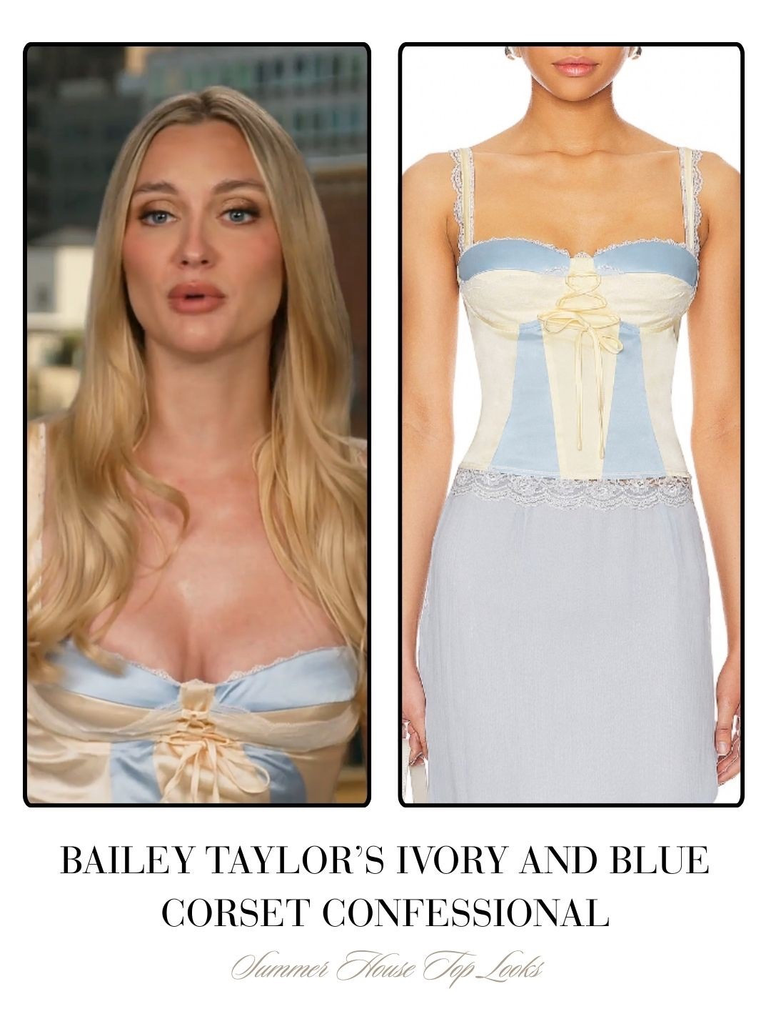 Bailey Taylor’s Ivory and Blue Corset Confessional 