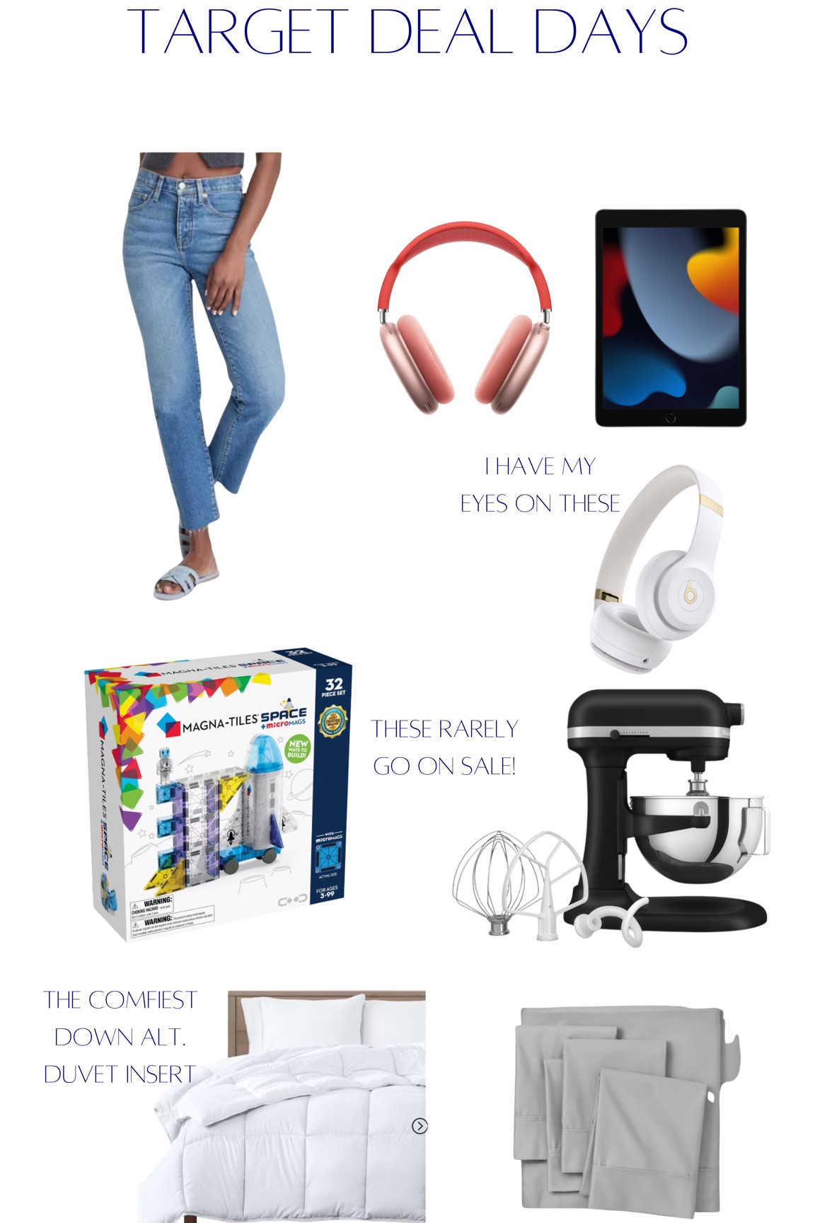 Target Deal Days 

Kids | Home | Kitchen | Kitchenaide Mixer | Magnatiles | Apple | Beats | iPad | Bedding

#LTKHome #LTKSaleAlert #LTKFindsUnder100