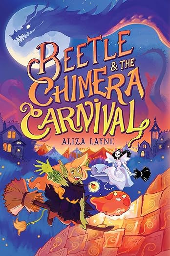 Beetle & the Chimera Carnival (The Beetle Books) | Amazon (US)