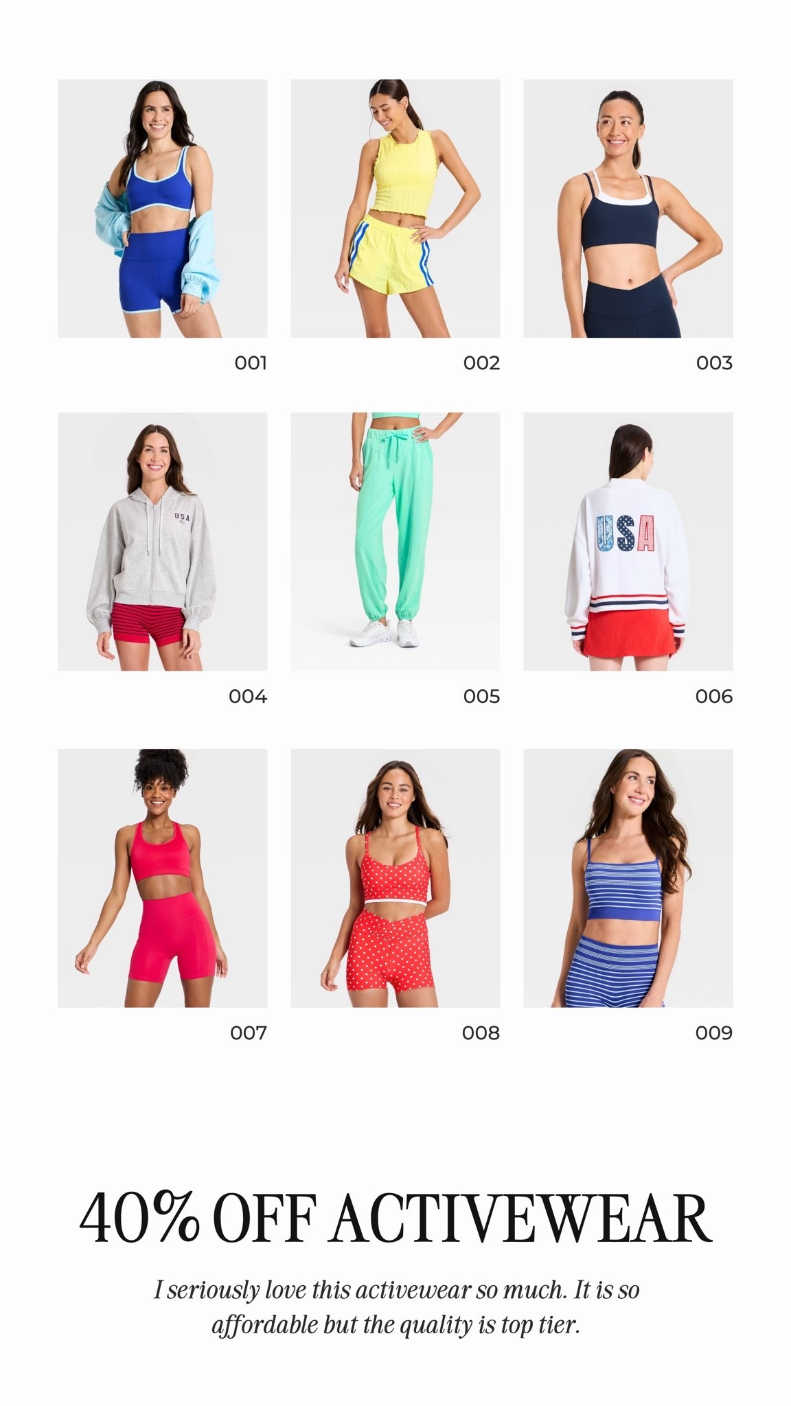 40% off activewear! Perfect time to grab their Americana collection for the 4th of July and stock up on all of the bright colors.