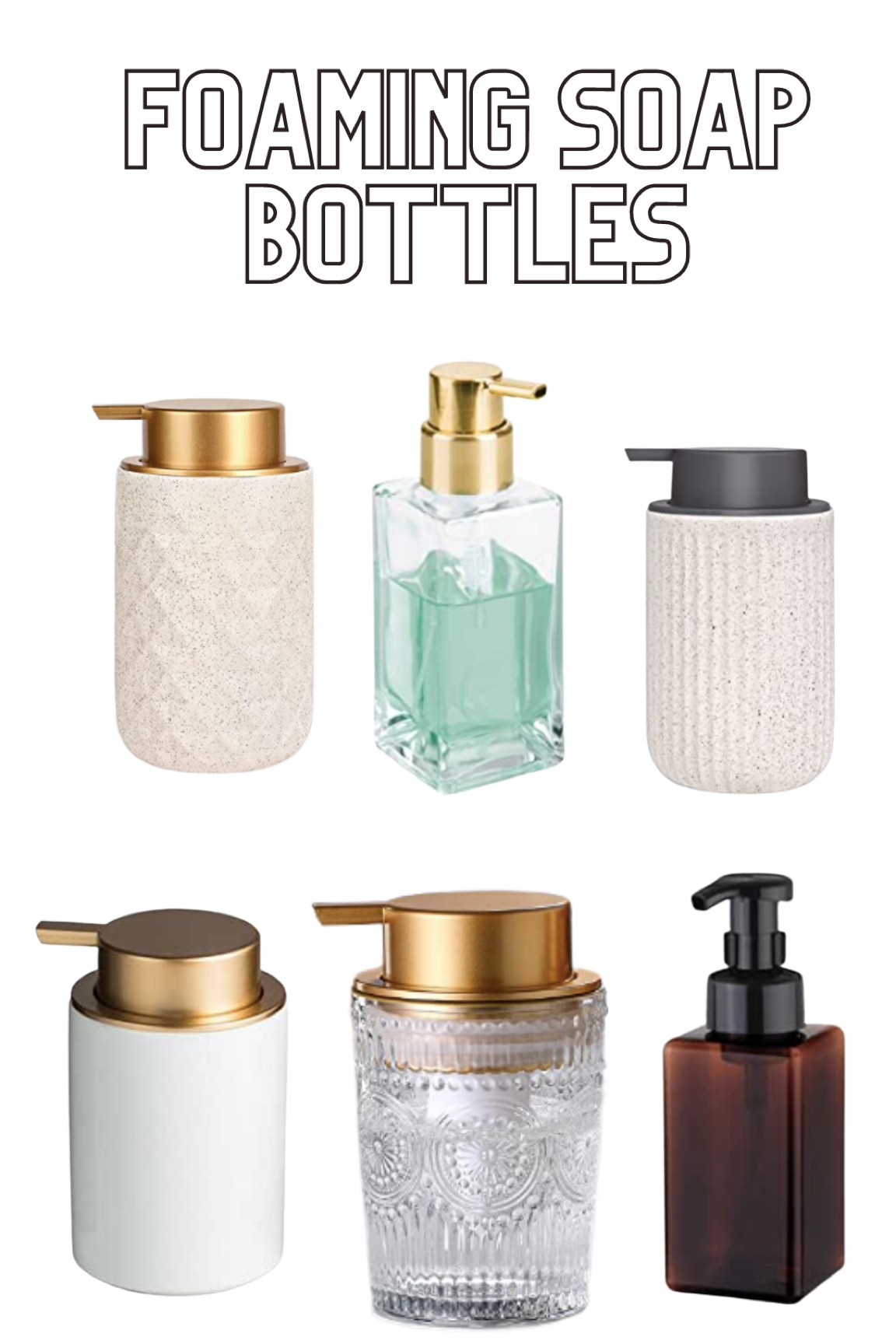 Foaming Soap Bottles

#LTKfamily #LTKhome #LTKunder100
