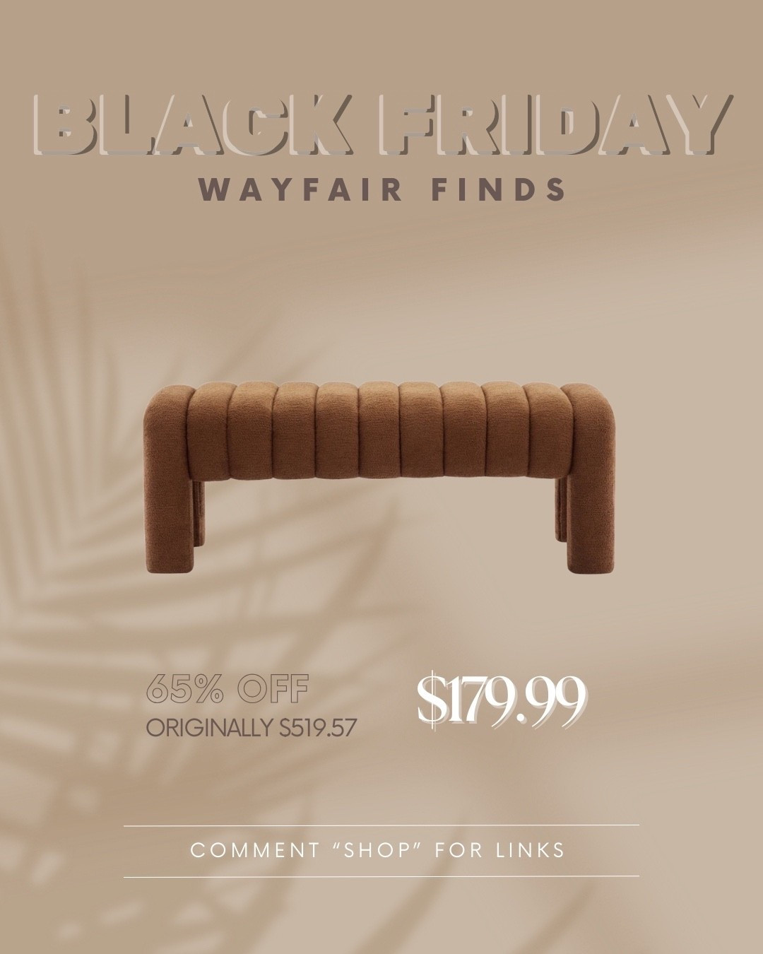 Among Wayfair’s many Black Friday deals, they have so many gorgeous benches with great discounts.

Links are commissionable meaning I earn a small commission for each purchase. 

#affiliate #blackfridaydeal #modernbench #blackfridayfurniture #homedecor #furniture 



#LTKHome #LTKCyberWeek