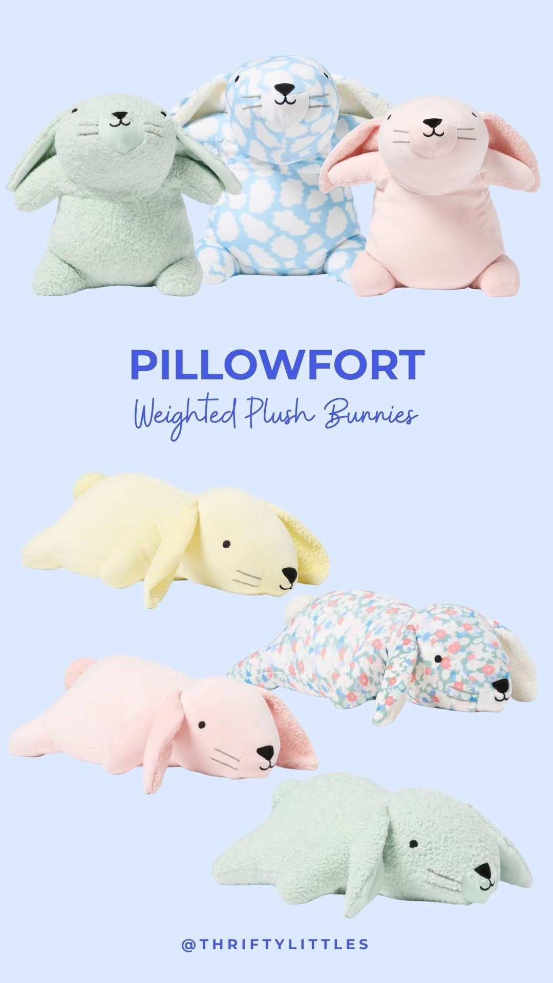 The newest Pillowfort weighted plush have dropped! This roundup includes 5 regular sized bunnies, and 1 jumbo! 

#LTKKids #LTKBaby