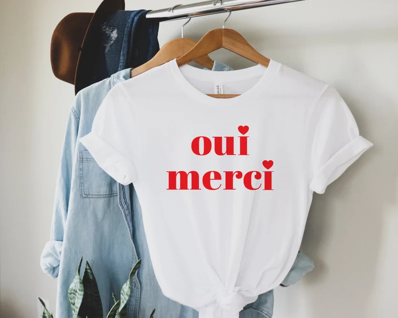 French Tshirt, Paris Shirt, Travel T Shirt for Her, Oui Merci Shirt, Trendy Shirts for Her, Frenc... | Etsy (US)