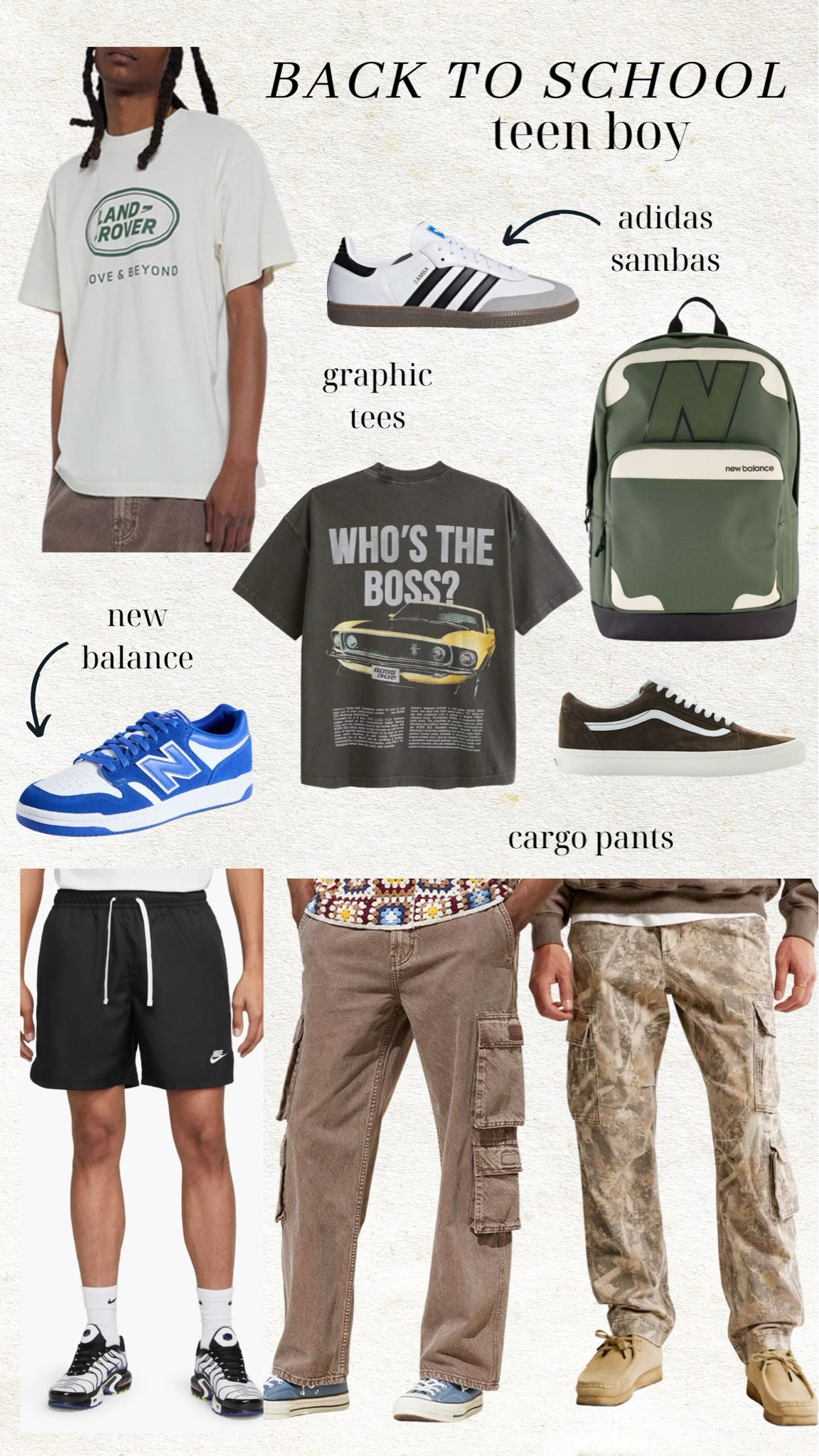 Back to school shopping for teen boys ✨ 

Back to school clothes; school clothes shopping; teen boy school clothes; teen boy; graphic tees; Nike shorts; cargo pants; teen boy backpack; boy backpack; new balance sneakers; vans; adidas sambas; Christine Andrew 

#LTKkids #LTKSeasonal #LTKBacktoSchool