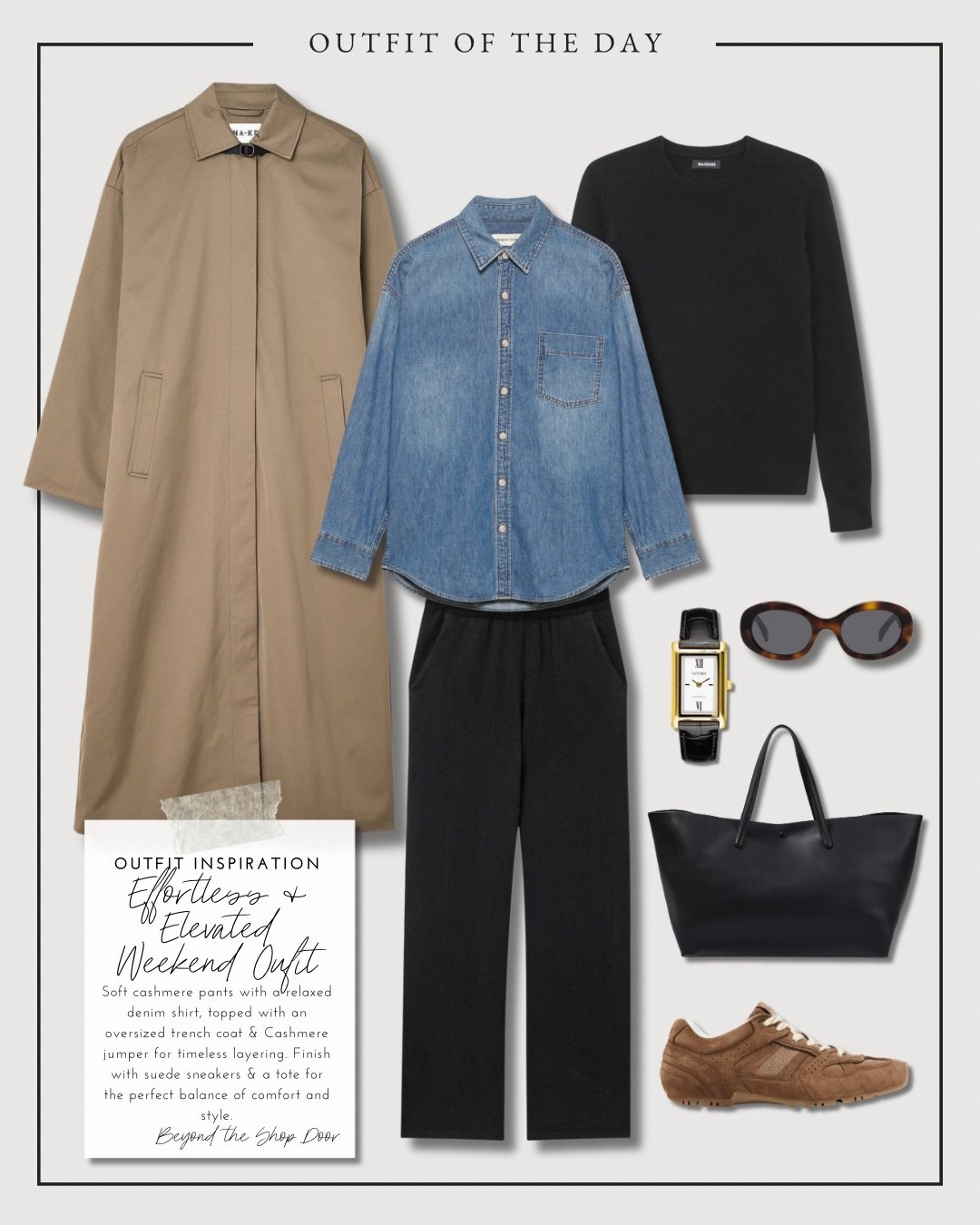 Casual Weekend Outfit Inspiration
Description - Outfit of The Day Edittion

Effortless and elevated—this look pairs soft cashmere pants with a relaxed denim shirt, topped with an oversized trench coat and cashmere sweater for timeless layering. 

Finish with suede sneakers and oversized tote for the perfect balance of comfort and style on laid-back weekends.

#LTKOver40 #LTKItBag #LTKShoeCrush