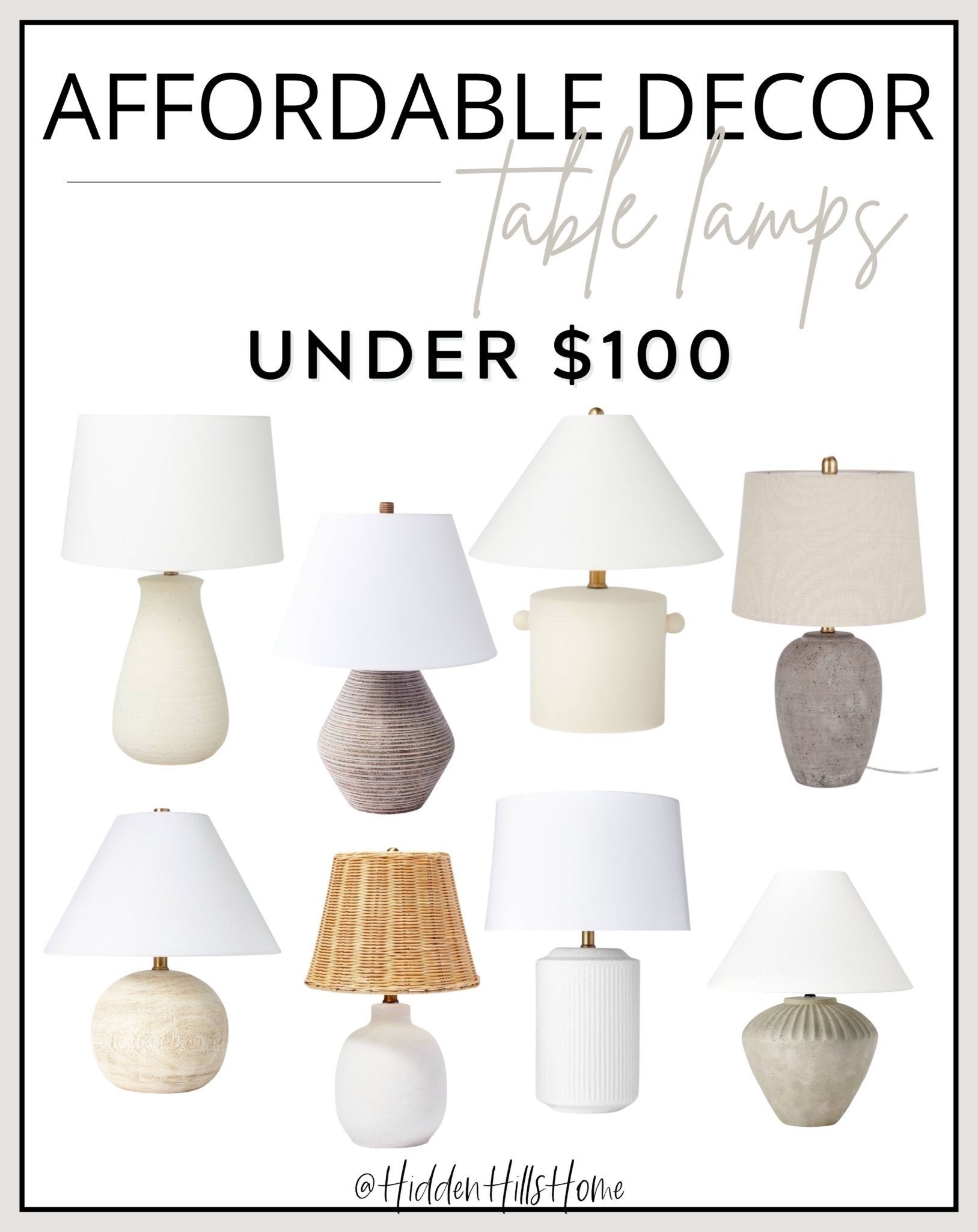 Table lamps under $100! Affordable home decor finds, trendy and classic table lamps, budget friendly home decor ideas