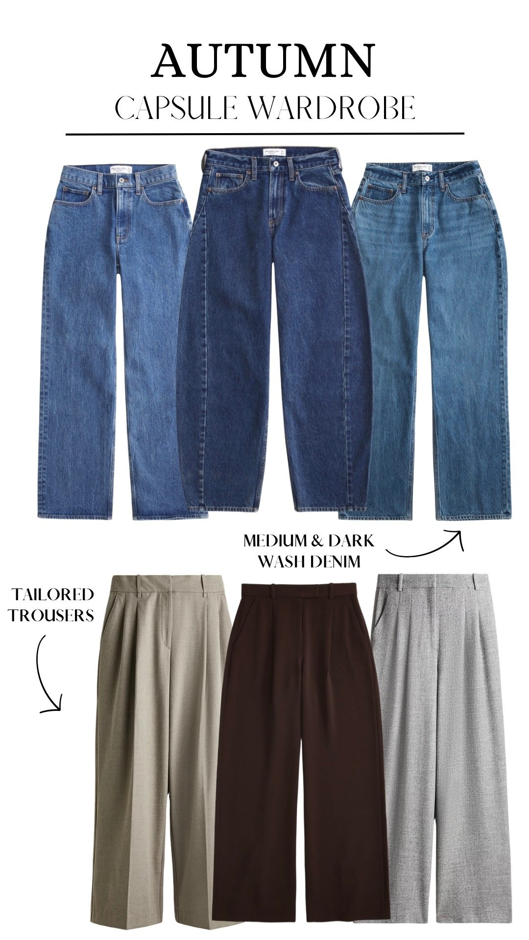 AUTUMN CAPSULE WARDROBE
Medium + dark wash denim jeans 👖 
Tailored trousers

#LTKjeans #LTKautumn #LTKworkwear