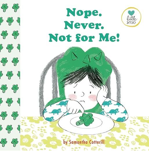 Nope. Never. Not for Me!: For Kids on the Autistic Spectrum (Little Senses) | Amazon (US)